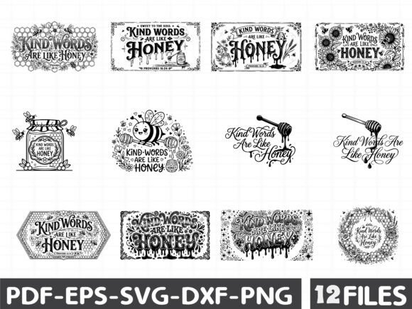 Kind Words Are Like Honey Graphics