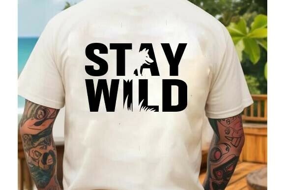Stay Wild SVG Graphics Freebies